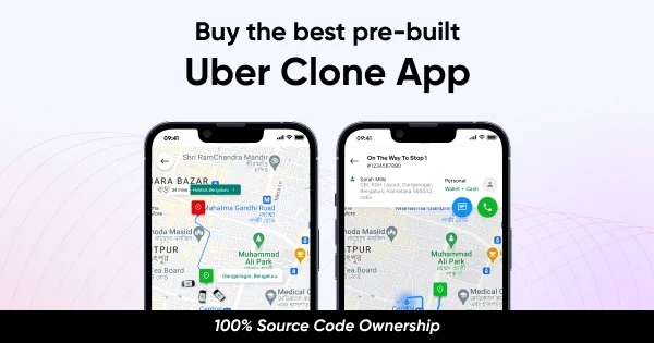 Uber Clone| Launch With The Best Pre-built Taxi App In 2025